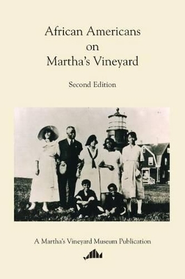 African Americans on Martha's Vineyard - A Bowdoin Van Riper