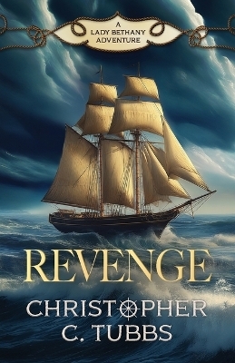 Revenge - Christopher C Tubbs