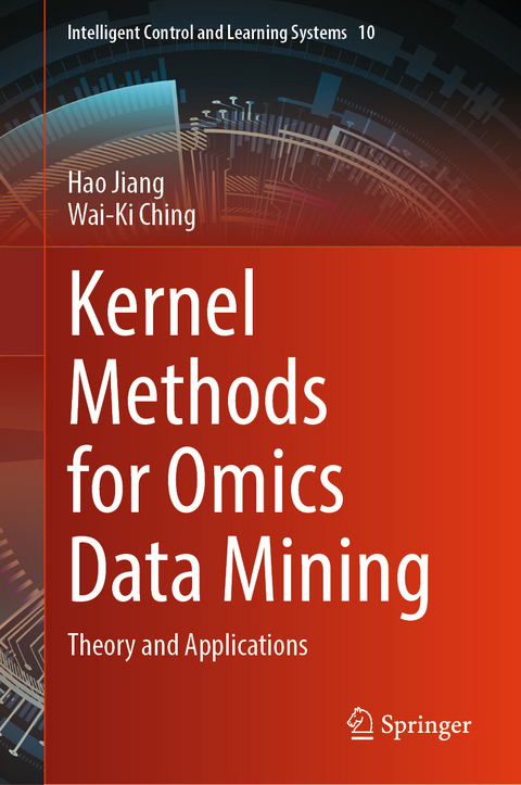 Kernel Methods for Omics Data Mining - Hao Jiang, Wai-Ki Ching