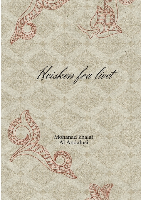 Hvisken fra livet - Mohanad Khalaf