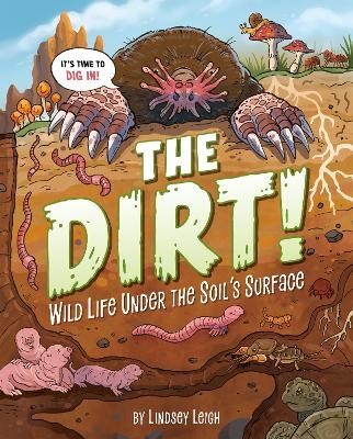 The Dirt! - LINDSEY LEIGH