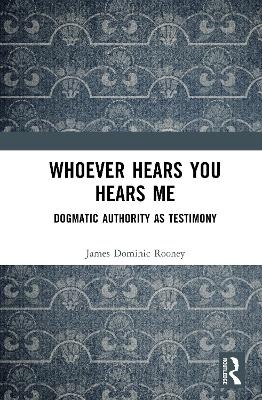 Whoever Hears You Hears Me - James Dominic Rooney
