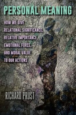 Personal Meaning - Richard Prust