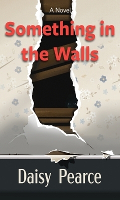 Something in the Walls