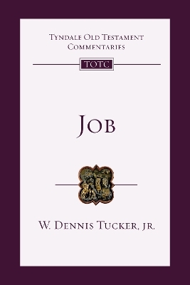 Job - W. Dennis Tucker