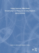 Using Sources Effectively - Harris, Robert A.; Curtis, Christie J.