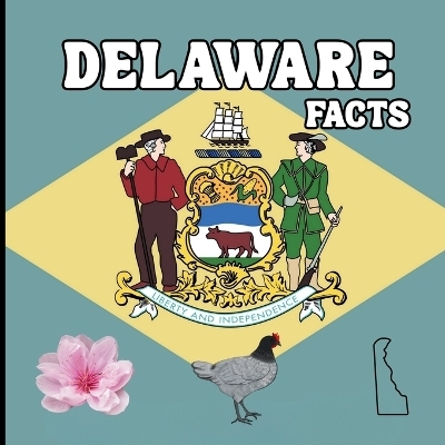 Delaware Facts - Mimi Jones