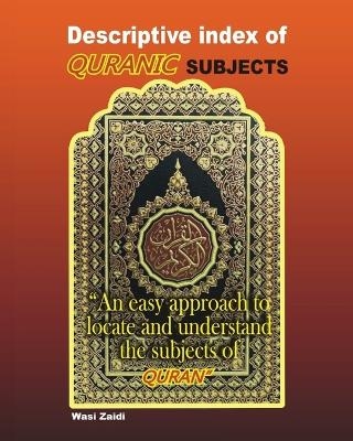 Descriptive Index of Quranic Subjects - Wasi Zaidi