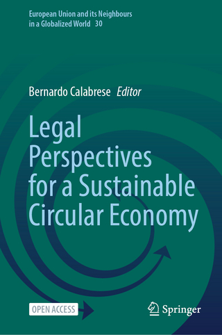 Legal Perspectives for a Sustainable Circular Economy