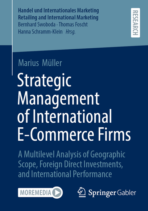 Strategic Management of International E-Commerce Firms - Marius M&uuml;ller
