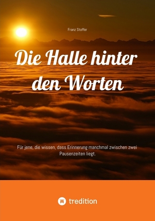 Die Halle hinter den Worten