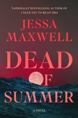 Dead of Summer - Jessa Maxwell
