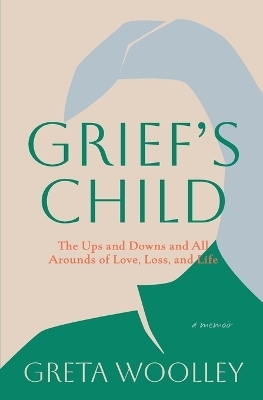 Grief's Child