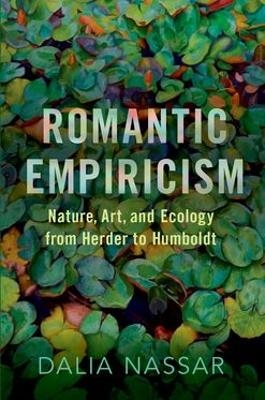 Romantic Empiricism - Dalia Nassar