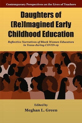 Daughters of (Re)Imagined Early Childhood Education - 