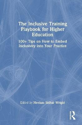 The Inclusive Training Playbook for Higher Education - 