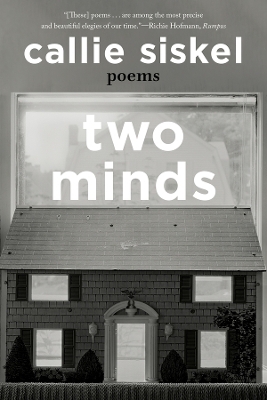 Two Minds - Callie Siskel