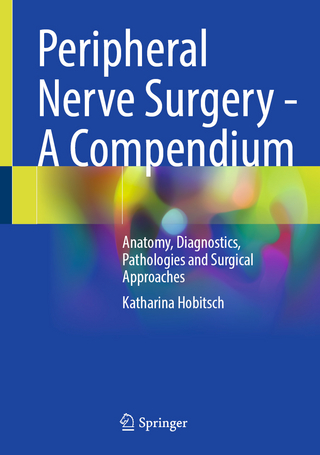 Peripheral Nerve Surgery - A Compendium