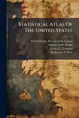 Statistical Atlas Of The United States - 