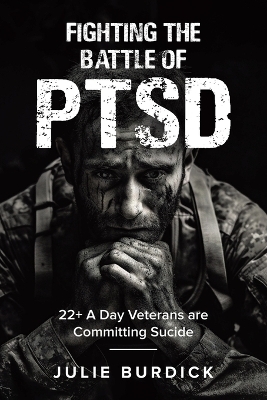 Fighting the Battle of PTSD