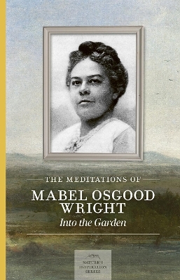 Meditations of Mabel Osgood Wright