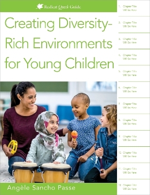 Creating Diversity-Rich Environments for Young Children