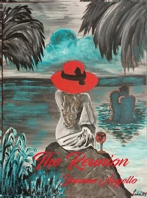 The R&eacute;union - Joanne Augello