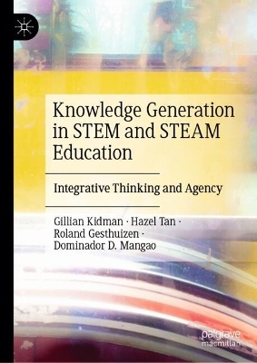 Knowledge Generation in STEM and STEAM Education