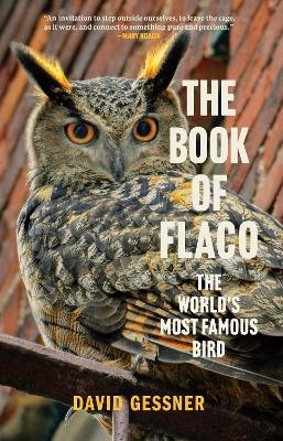 The Book of Flaco - David Gessner