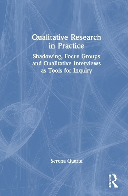 Qualitative Research in Practice - Serena Quarta