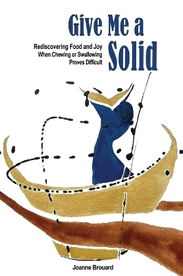 Give Me a Solid - Joanne Brouard