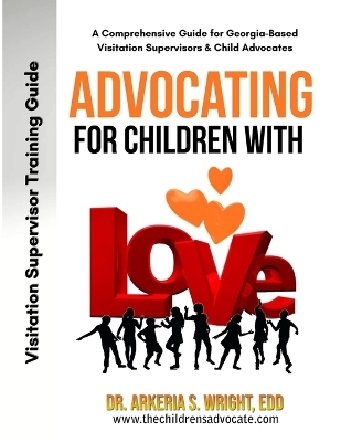 Advocating for Children with Love