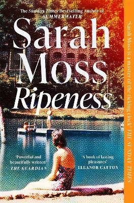 Ripeness - Sarah Moss