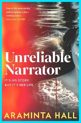 Unreliable Narrator - Araminta Hall