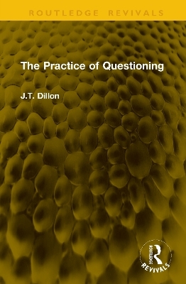 The Practice of Questioning