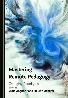 Mastering Remote Pedagogy