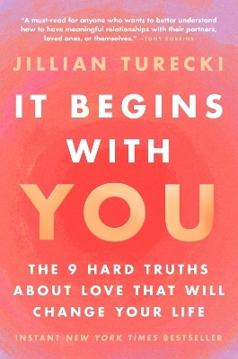 It Begins with You - Jillian Turecki