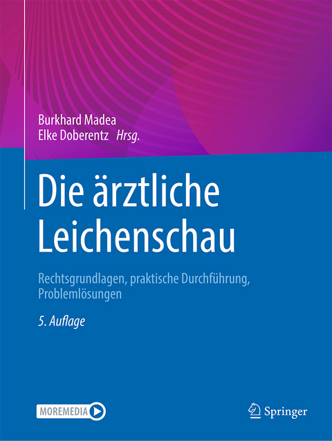 Die &auml;rztliche Leichenschau - 