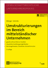 Umstrukturierungen im Bereich mittelständischer Unternehmen - Ettinger, Jochen; Schmitz, Markus