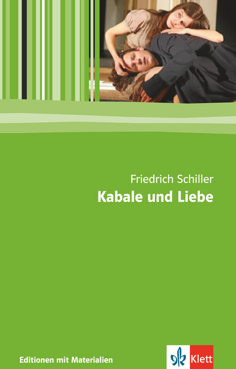 Kabale und Liebe - Friedrich Schiller