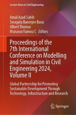 Proceedings of the 7th International Conference on Modelling and Simulation in Civil Engineering 2024, Volume II - 