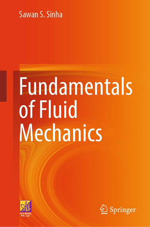 Fundamentals of Fluid Mechanics - Sawan S. Sinha
