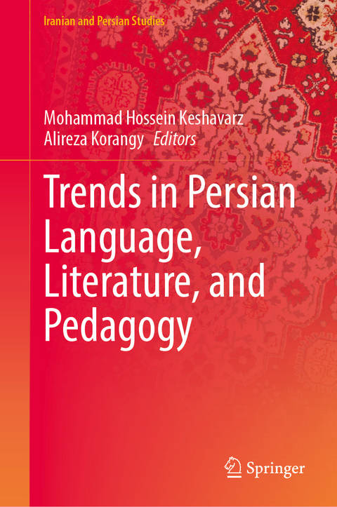 Trends in Persian Language, Literature, and Pedagogy - 
