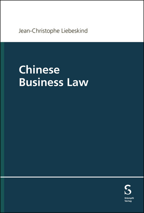 Chinese Business Law - Jean-Christophe Liebeskind