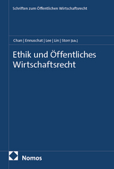 Ethik und &Ouml;ffentliches Wirtschaftsrecht - 