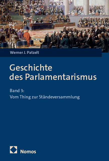 Geschichte des Parlamentarismus - Werner J. Patzelt