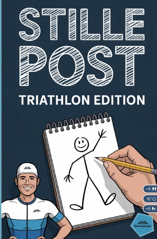Stille Post - Triathlon Edition