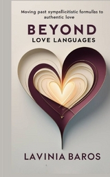Beyond love languages - Lavinia Baros
