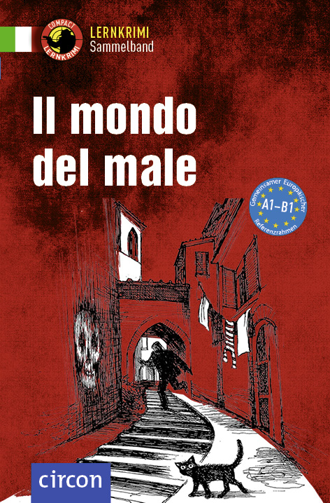 Il mondo del male - Alessandra Felici Puccetti, Roberta Rossi, Giulia Rudolfi, Tiziana Stillo