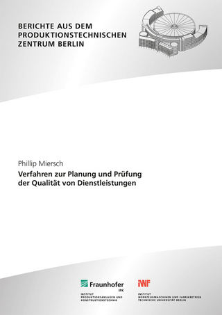 Verfahren zur Planung und Prüfung der Qualität von Dienstleistungen